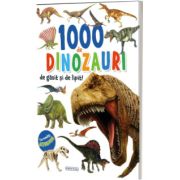 1000 de dinozauri