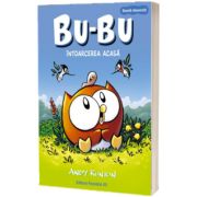 Bu-Bu. Intoarcerea acasa