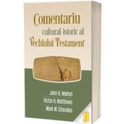 Comentariu cultural - istoric al Vechiului Testament