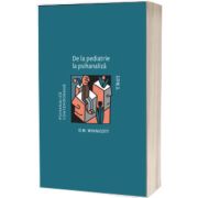 De la pediatrie la psihanaliza