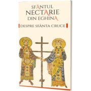 Despre Sfanta Cruce