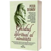 Ghidul spiritual al sanatatii