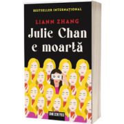 Julie Chan e moarta
