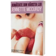 Jumatate din varsta lui