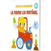 La ferma lui Motanel. Lipeste si coloreaza!