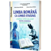 Limba romana ca limba straina. Limbaj specializat pentru domeniul biomedical