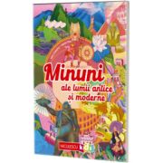 Minuni ale lumii antice si moderne