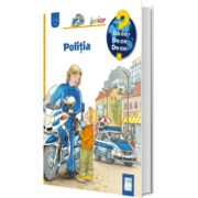 Politia (De ce 2-4 ani)