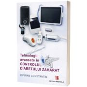Tehnologii avansate in controlul diabetului zaharat
