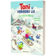 Toni si verisorii lui. Cu totii pe partie