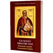 Un sfant printre noi