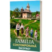 Familia contemporana, incotro?
