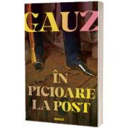 In picioare la post