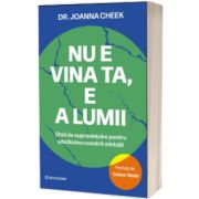 Nu e vina ta, e a lumii