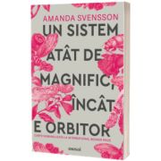 Un sistem atat de magnific incat e orbitor