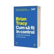 Cum sa fii in control