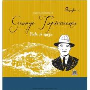 George Topirceanu - Viata si opera