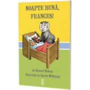 Noapte buna, Frances