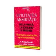 Utilitatea anxietatii
