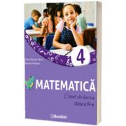 Matematica. Caiet de lucru, clasa a IV-a