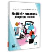 Modificari structurale ale pietei muncii