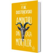 Amintiri din casa mortilor