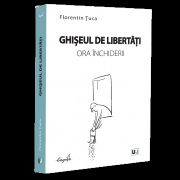 Ghiseul de libertati, ora inchiderii