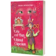 Uric cel Bun si Ultimul Capcaun