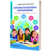 Copilaria in societatea contemporana