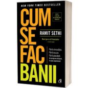 Cum se fac banii