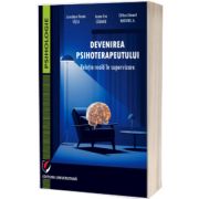 Devenirea psihoterapeutului