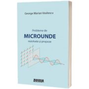 Probleme de microunde rezolvate si propuse