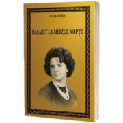 Rasarit la miezul noptii
