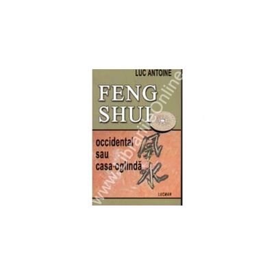 Feng Shui - Occidental Sau Casa Oglinda