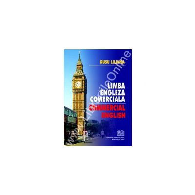 Limba engleza comerciala - Commercial English