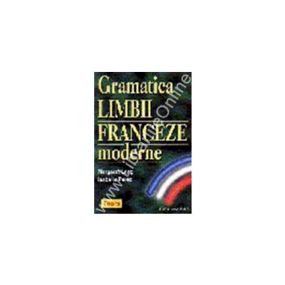 Gramatica limbii franceze moderne