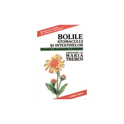 Bolile Stomacului Si Intestinelor