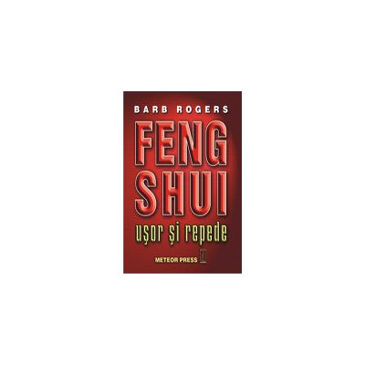 Feng Shui - Usor si repede