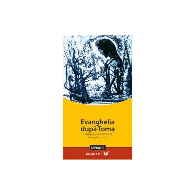 EVANGHELIA DUPA TOMA