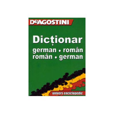 Dictionar German - Roman, Roman - German