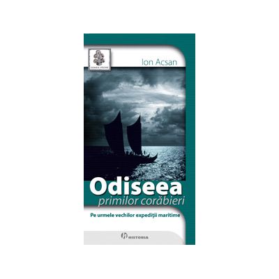 Odiseea primilor corăbieri