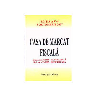 Casa de marcat fiscala. Editia a V-a
