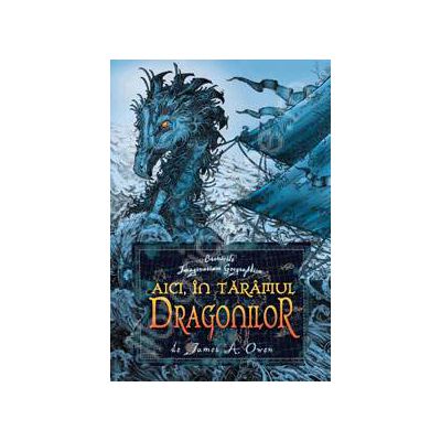 AICI, IN TARAMUL DRAGONILOR
