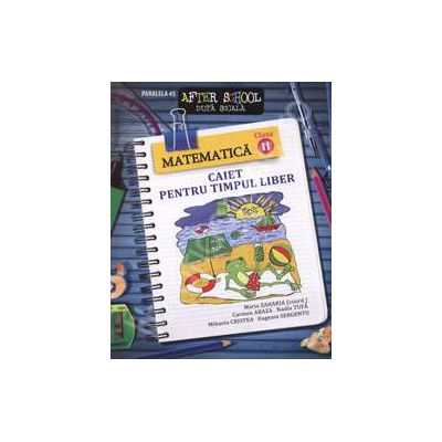 Matematica clasa a II-a. Caiet pentru timpul liber