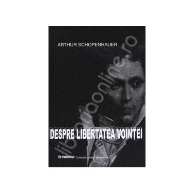 Despre libertatea vointei