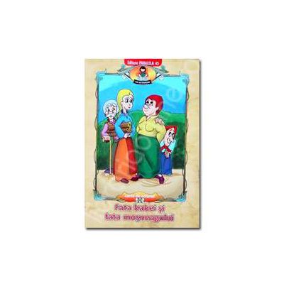 Fata babei si fata mosneagului