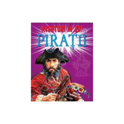Aventuri in 3D:Piratii