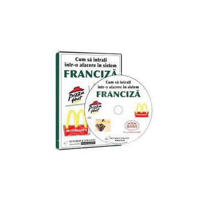 CD - Cum sa intrati intr-o afacere in sistem franciza