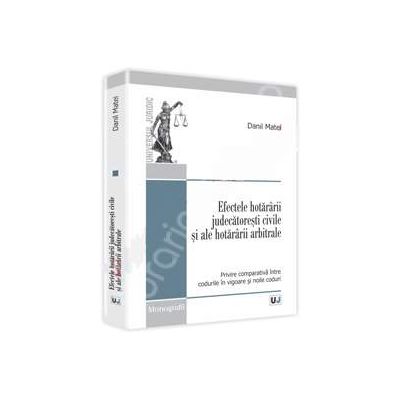 Efectele hotararii judecatoresti civile si ale hotararii arbitrale