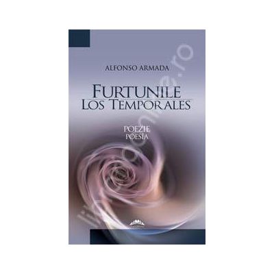 Furtunile - Los temporales (Poezie - Poesia)
